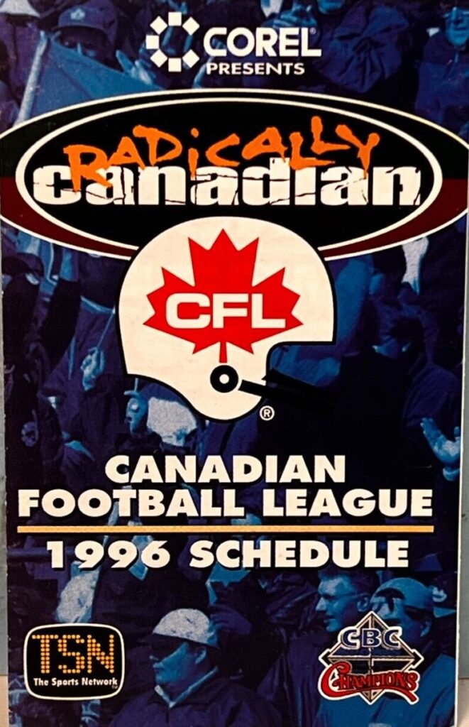 1996 CFL Schedule with the Radically Canadian Logo
