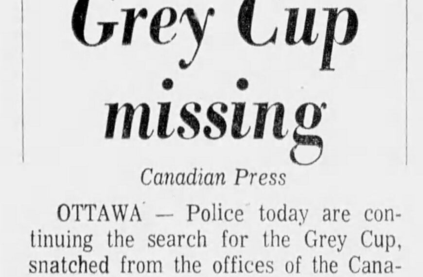 Grey Cup Stolen in Ottawa in 1969
