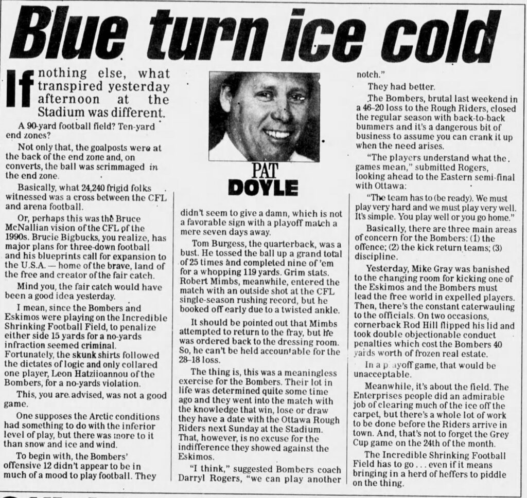 Column by Pat Doyle in the Winnipeg Sun about the CFL game on a shortened field (4 November 1991).